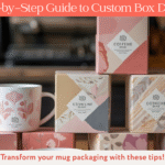 Step-by-Step Guide to Designing Custom Boxes for Mugs
