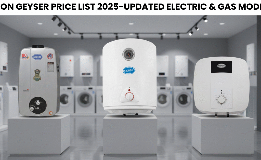 Canon Geyser Price List 2025 – Updated Electric & Gas Models
