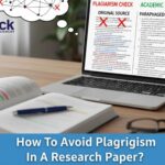 How To Avoid Plagiarism In A Research Paper?