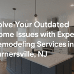 Expert Remodeling Services in Turnersville, NJ