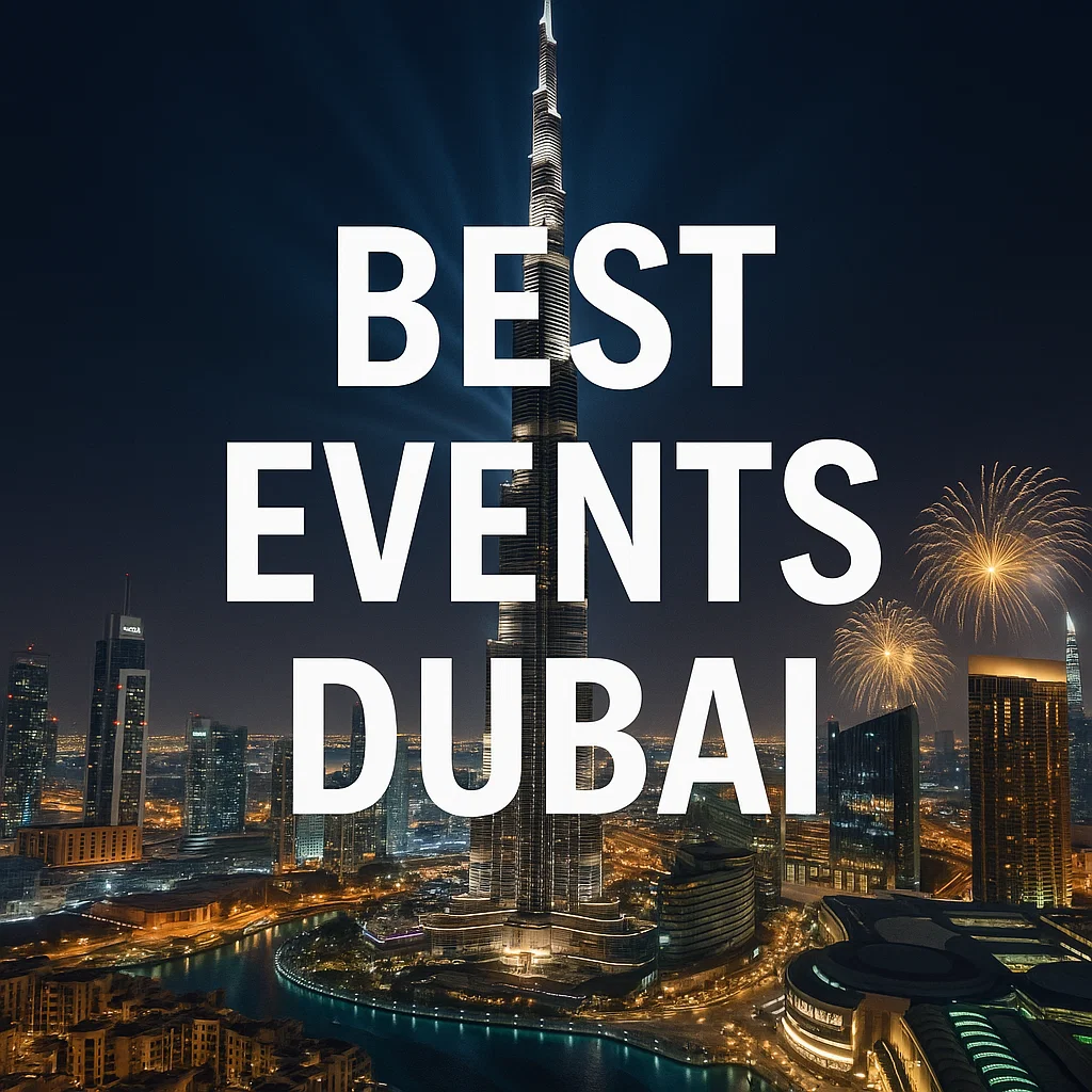 Off The Record Radar: Trendsetting Picks for the Best Events Dubai Offers Right Now