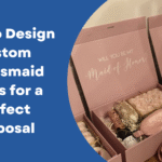Custom Bridesmaid Boxes