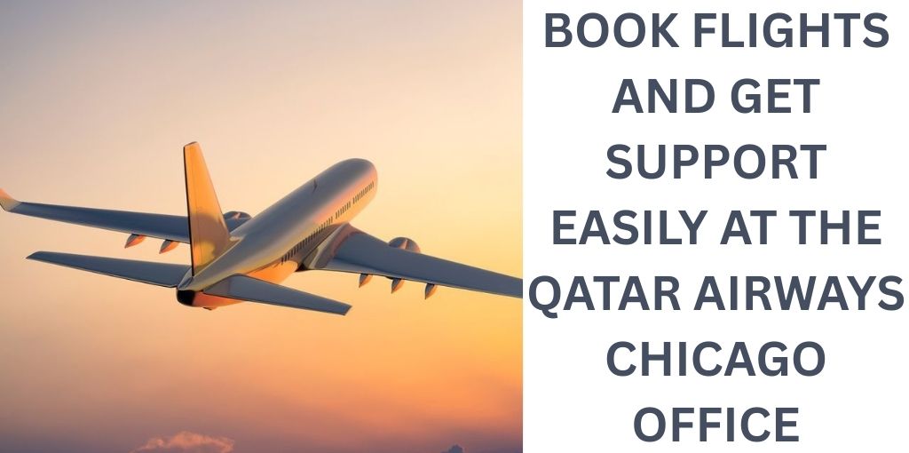 Qatar Airways Chicago Office