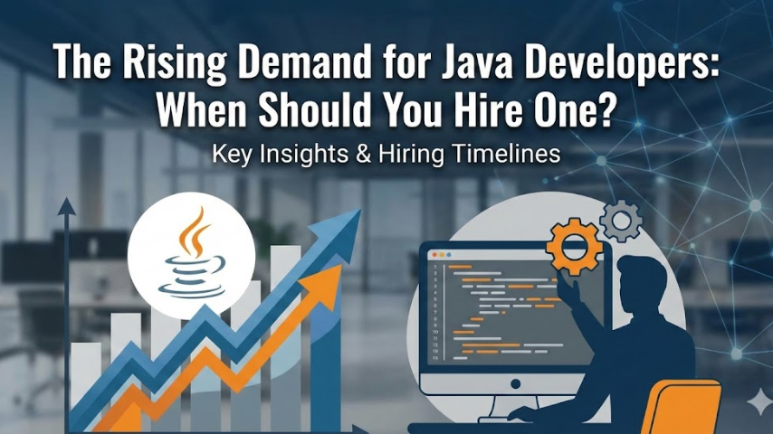 The Rising Demand for Java Developers When Should You Hire One
