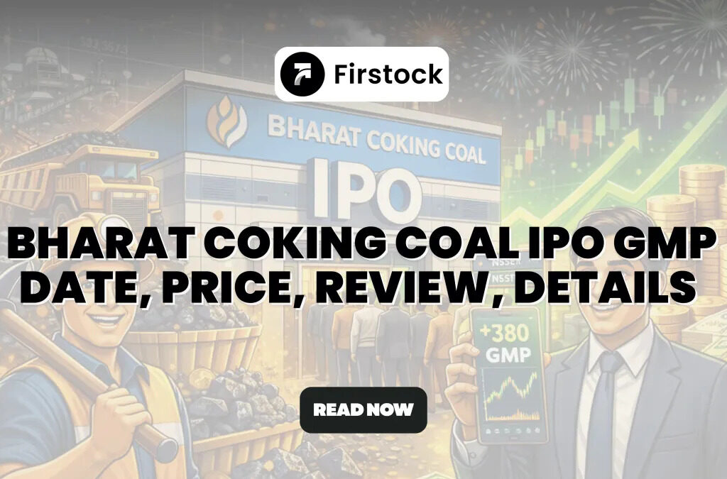 Bharat-Coking-Coal-IPO-GMP-Date--Price--Review--Details