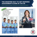 The Smarter Way to Get Nursing Assignments Done in the UK