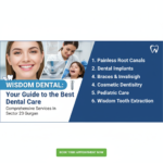 Why Wisdom Dental is the Leading Dental Clinic in Sector 23 Gurgaon