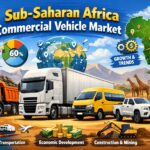 Shifting the Backbone of Growth: The Sub-Saharan Africa Commercial Vehicle Market