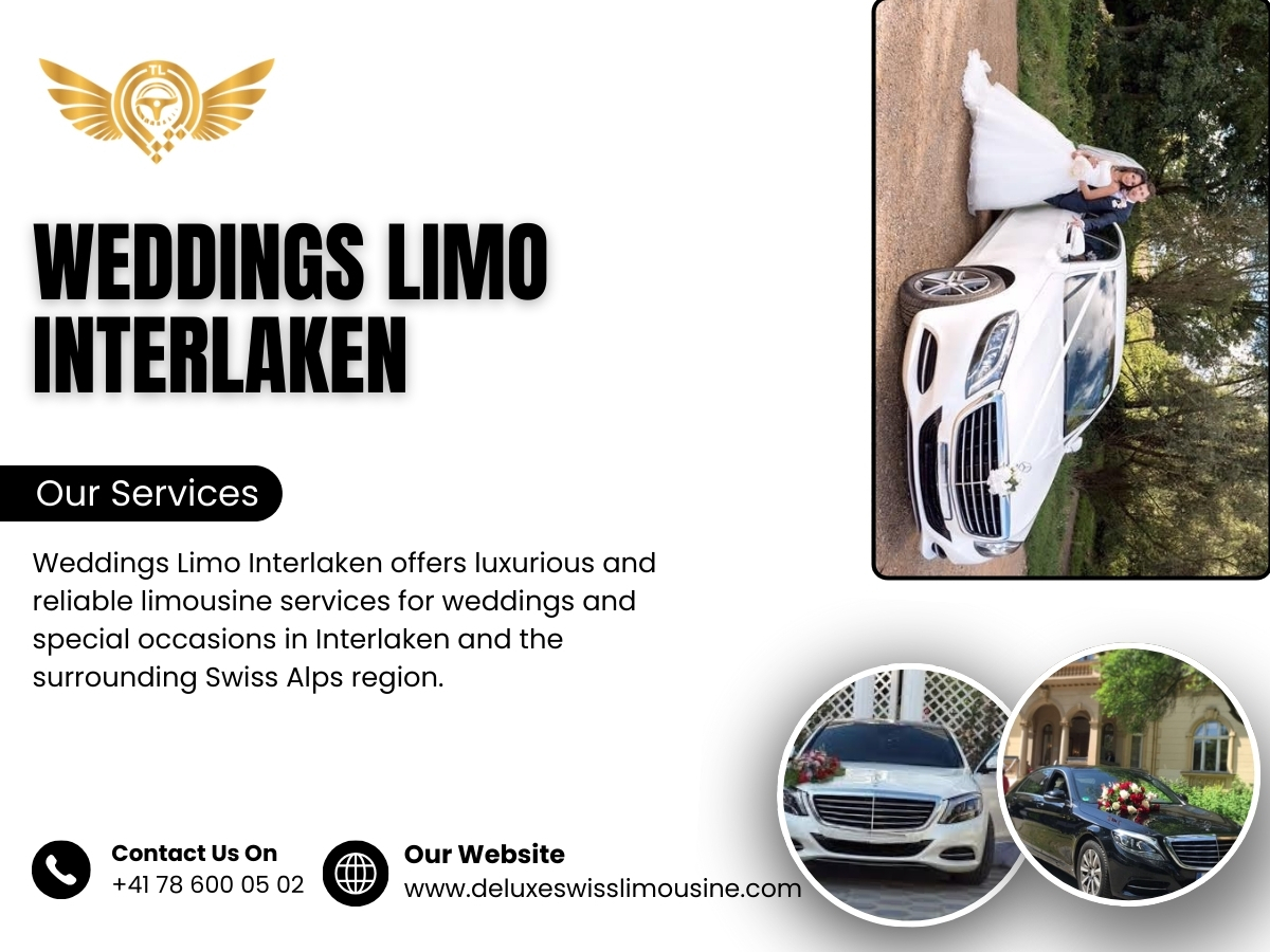 Weddings Limo Interlaken