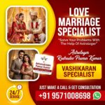 Love Marriage Expert +91 9571008698