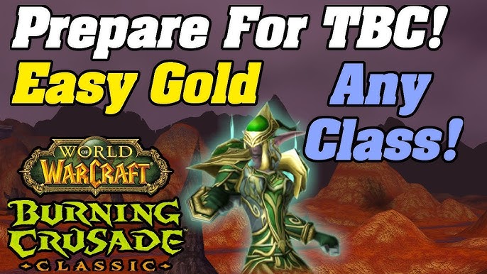 Buy Wow Classic Tbc Gold For Leveling Gearing Raiding Success
