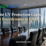 UV Protection Glass for Boardrooms