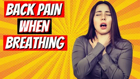 Back Pain While Breathing
